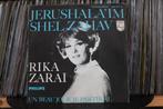 7" Single Rika Zarai - Jerushala'im Shel Zahav / Un Beau Jou, Cd's en Dvd's, Vinyl Singles, Gebruikt, 7 inch, Single, Ophalen of Verzenden