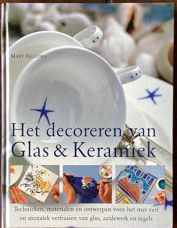 Het decoreren van glas & keramiek – Mary Fellows beschikbaar voor biedingen