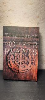 De Offerplaats - Tana French, Ophalen of Verzenden, Zo goed als nieuw, Tana French