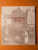 Onderstad Boven : Boek Benedenstad Nijmegen 1986, Pouderoyen Compagnons, Ophalen of Verzenden, 20e eeuw of later, Gelezen