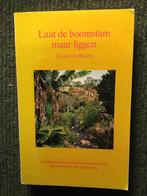 Laat de Boomstam maar Liggen ; door Toon van Buren #Afrika, Boeken, Reisverhalen, Ophalen of Verzenden, Gelezen, Toon van Buren