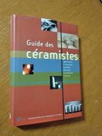 Nr. 471 Sylvie Girard, Guide des Céramistes, Boeken, Gelezen, Girard, Sylvie, Beeldhouwkunst, Ophalen of Verzenden