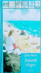 Dansende Vliegers, Gelezen, James Howe., Ophalen of Verzenden, Fictie