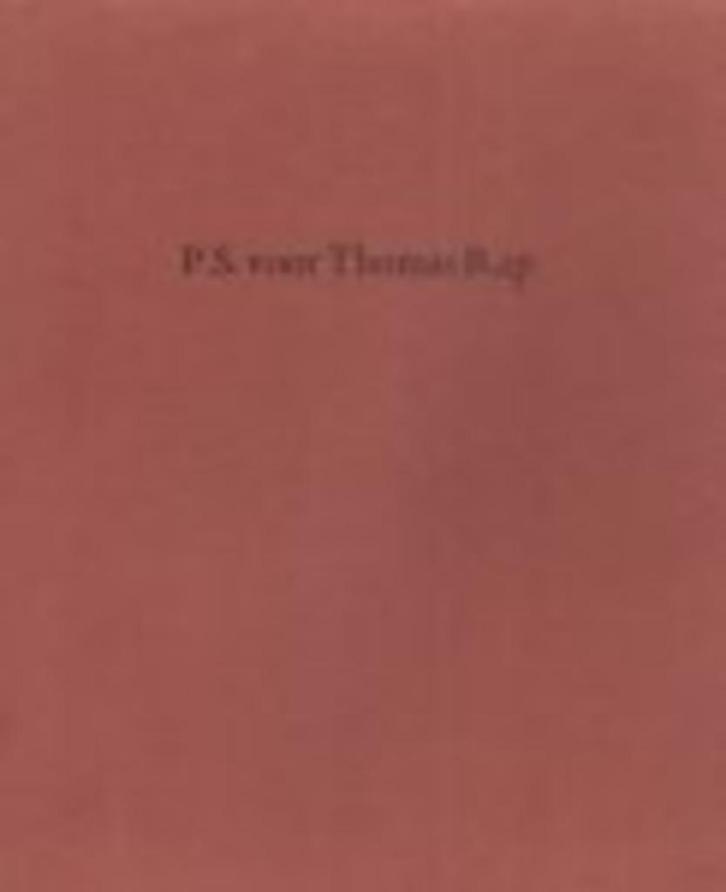 P.S. voor Thomas Rap - Annelies Delfgaauw & Gert Jan Hemmink, Boeken, Geschiedenis | Stad en Regio, Zo goed als nieuw, 20e eeuw of later