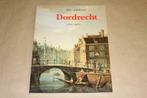 Was getekend Dordrecht - 1780-1960 !!, Gelezen, Ophalen of Verzenden, Schilder- en Tekenkunst