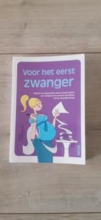 Voor het eerst zwanger - Zwangerschapsboek, Ophalen of Verzenden, Zo goed als nieuw, Zwangerschap en Bevalling, Olivia Toja, Dr. Marie-Claude Guiral