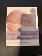 Baby in een droomritmw, Ophalen of Verzenden, Zo goed als nieuw, Opvoeding tot 6 jaar