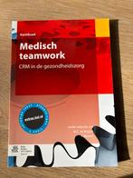 Medisch teamwork - CRM in de gezondheidszorg, Ophalen of Verzenden, Beta, Zo goed als nieuw, HBO