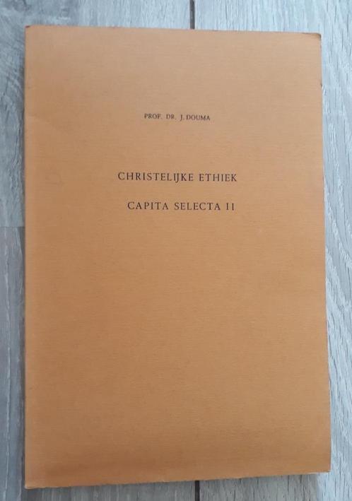 Christelijke ethiek - Capita selecta II, Boeken, Godsdienst en Theologie, Gelezen, Christendom | Protestants, Ophalen of Verzenden