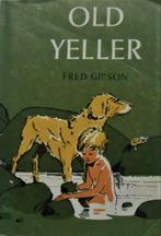 Old Yeller / Fred Gipson / 1956 (nostalgie), Antiek en Kunst, Antiek | Boeken en Bijbels, Verzenden