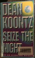 Seize the night - Dean Koontz, Ophalen of Verzenden, Gelezen, Nederland