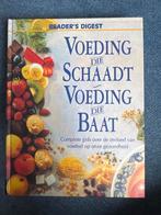 Voeding Die Schaadt Voeding Die Baat - Reader's Digest, Ophalen of Verzenden, Zo goed als nieuw, Dieet en Voeding