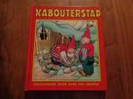 KABOUTERSTAD - Illustraties Nans van Leeuwen, 5 of 6 jaar, Fictie algemeen, Jongen of Meisje, Nieuw