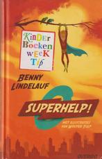 Benny Lindelauf # Superhelp, Ophalen of Verzenden, Zo goed als nieuw, Fictie algemeen