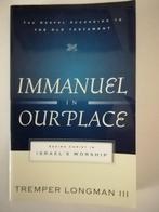 Immanuel in Our Place - Tremper Longman, Ophalen of Verzenden, Zo goed als nieuw