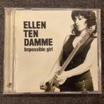 CD Ellen ten Damme – Impossible Girl , VVR1046812 Rock, Ophalen of Verzenden, Poprock