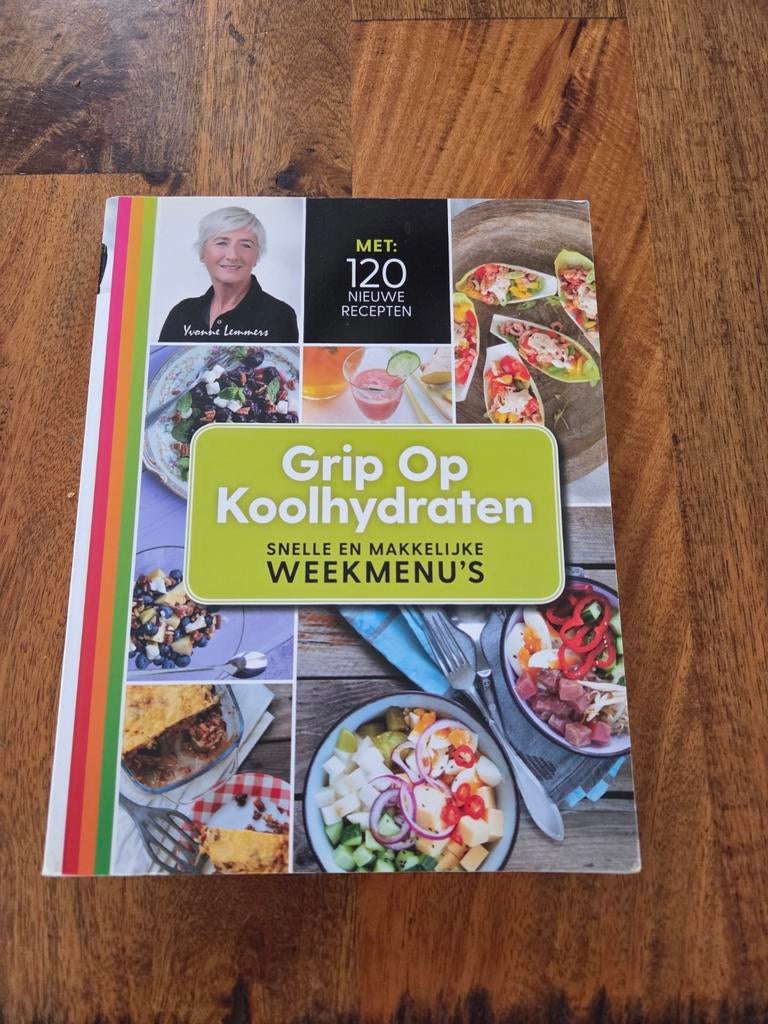 Grip op Koolhydraten Weekmenu - Yvonne Lemmers, Gelezen, Ophalen of Verzenden, Hoofdgerechten, Yvonne Lemmers