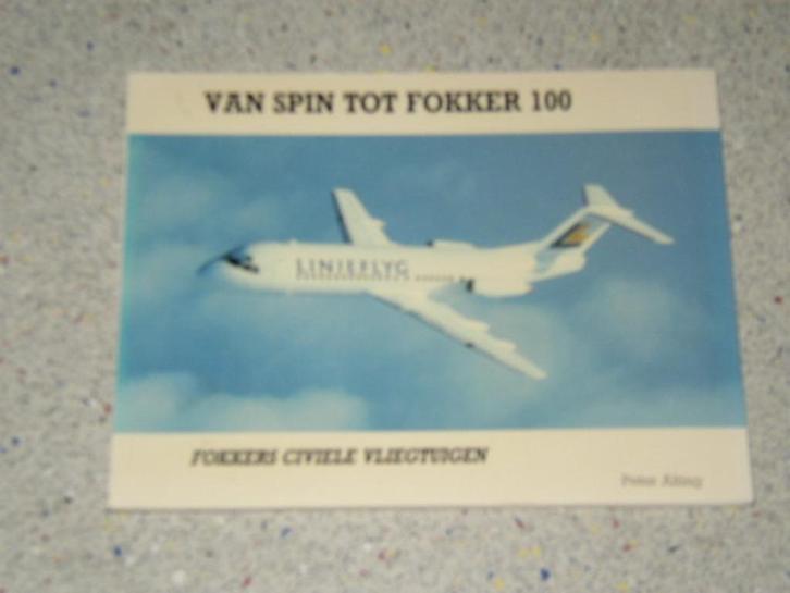 Van Spin tot Fokker 100, Verzamelen, Luchtvaart en Vliegtuigspotten, Zo goed als nieuw, Boek of Tijdschrift, Verzenden