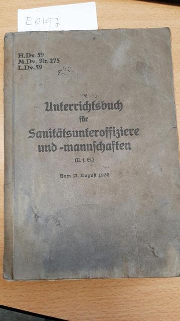 H.Dv.59 Unterrichtsbuch für Sanitatsoffiziere und – Manschaf beschikbaar voor biedingen