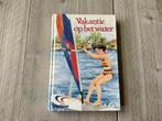 Toby Visser: vakantie op het water, Ophalen of Verzenden, Gelezen, Toby Visser