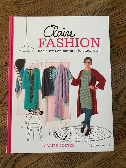 Claire Boeter - By Claire Fashion, Boeken, Hobby en Vrije tijd, Nieuw, Breien en Haken, Ophalen of Verzenden