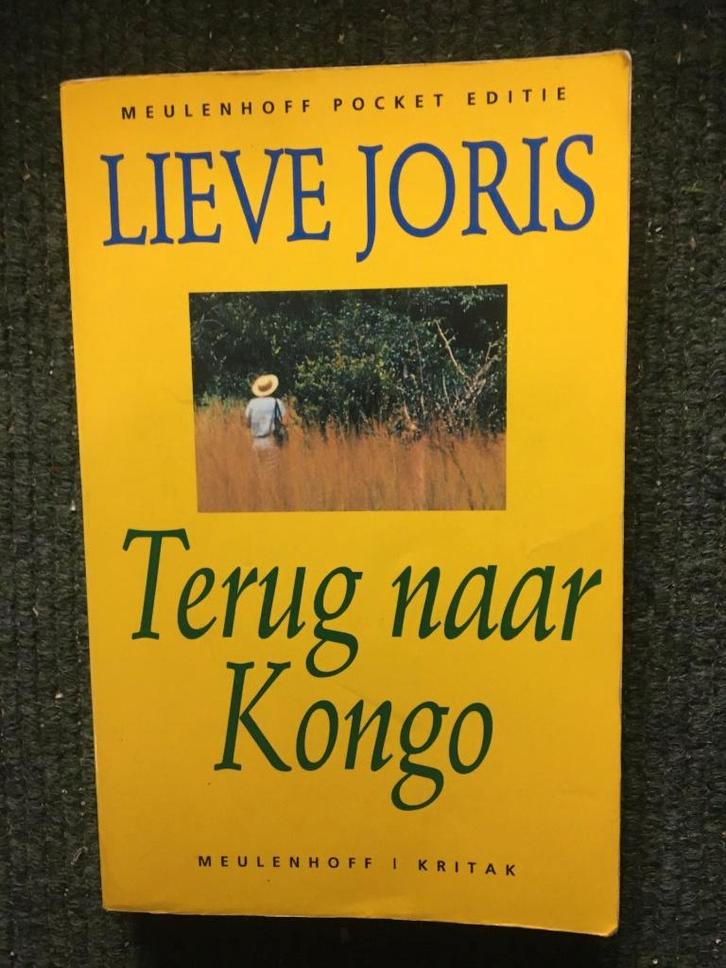 Terug naar Congo ; door Lieve Joris #Afrika, Boeken, Reisverhalen, Zo goed als nieuw, Afrika, Ophalen of Verzenden