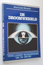 De droomwereld - Verklarend woordenboek van de droom (1982), Achtergrond en Informatie, Spiritualiteit algemeen, Verzenden, Zo goed als nieuw