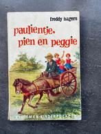 Paulientje, Pien en Peggie van Freddy Hagers, Ophalen, Gelezen, Freddy Hagers, Fictie algemeen