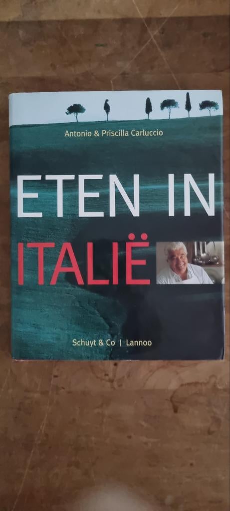 Eten in Italië - Antonio & Priscilla Carluccio, Italië, Vegetarisch, Hoofdgerechten, Ophalen of Verzenden