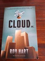 Cloud Inc. - Rob Hart, Ophalen of Verzenden, Zo goed als nieuw, Rob Hart, Nederland