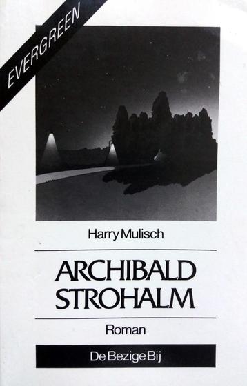 Harry Mulisch - Archibald Strohalm beschikbaar voor biedingen