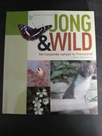 Koos Dijksterhuis - Jong en Wild, Koos Dijksterhuis, Ophalen of Verzenden, Zo goed als nieuw, Natuur algemeen