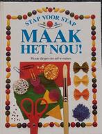 Stap-voor-Stap Maak het nou!, Ophalen of Verzenden, Zo goed als nieuw, Non-fictie