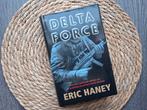 E.L. Haney - Delta Force, Ophalen of Verzenden, Zo goed als nieuw, Nederland, E.L. Haney