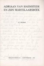 A.J. Jelsma – Adriaan van Haemstede en zijn martelaarsboek, Ophalen of Verzenden, Gelezen