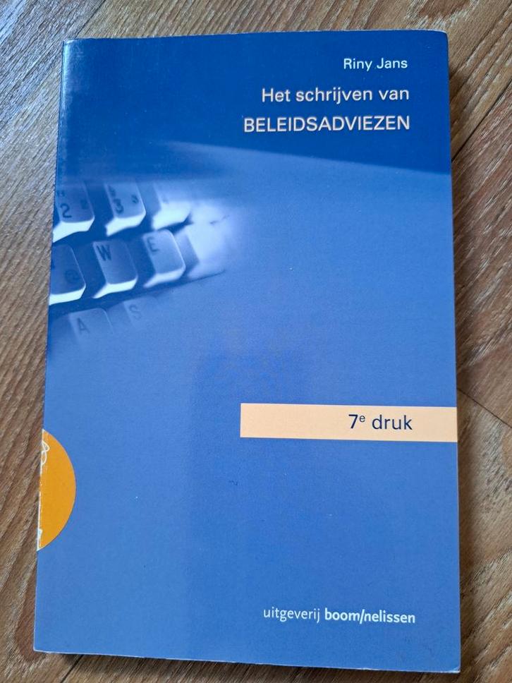 Het schrijven van beleidsadviezen - Riny Jans, Boeken, Studieboeken en Cursussen, Ophalen of Verzenden