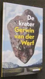 Gerwin van der Werf : De krater, Ophalen of Verzenden, Zo goed als nieuw