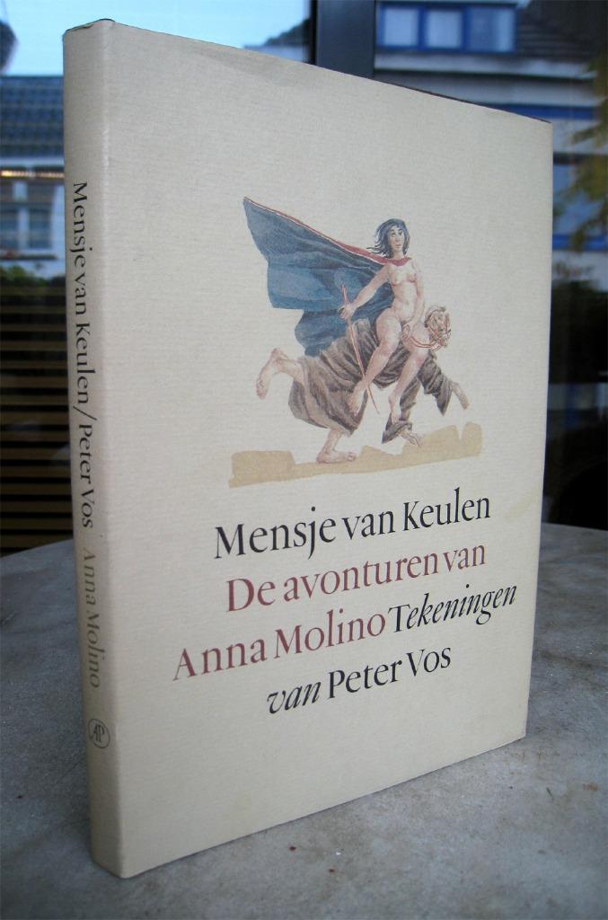 Keulen, Mensje van - De avonturen van Anna Molino (1980), Boeken, Literatuur, Zo goed als nieuw, Ophalen of Verzenden