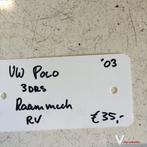 Vw Polo 3drs 2003 Raammechanisme elektr zonder motor Rechtsv, Gebruikt, -, -, Ophalen of Verzenden