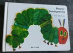 Rupsje Nooitgenoeg- Eric Carle, Ophalen of Verzenden, Zo goed als nieuw