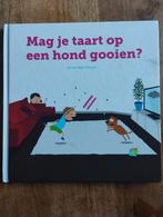 Mag je taart op een hond gooien?, 3 tot 4 jaar, Ophalen of Verzenden, Uitklap-, Voel- of Ontdekboek, Jan en Niko Princen
