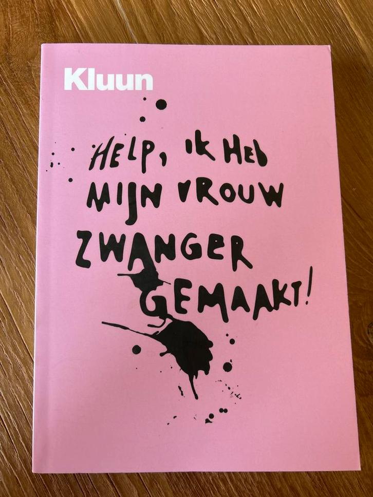 Kluun - Help, ik heb mijn vrouw zwanger gemaakt!, Boeken, Zwangerschap en Opvoeding, Gelezen, Zwangerschap en Bevalling, Ophalen of Verzenden