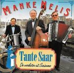Single (1987) Manke Nelis - Tante Saar., Nederlandstalig, Gebruikt, Ophalen of Verzenden, 7 inch
