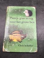 Boek Puntje gaat terug naar het grote bos (Chris Scheffer), Ophalen of Verzenden, Gelezen