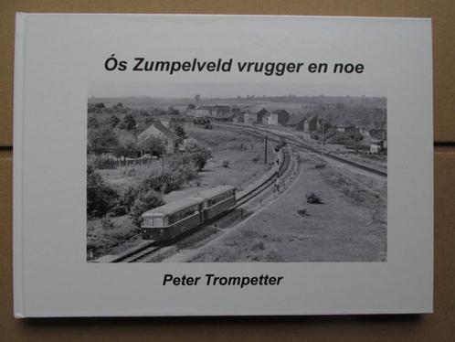 Simpelveld (Zuid-Limburg): Os Zumpelveld, Peter Trompetter, Boeken, Geschiedenis | Stad en Regio, Gelezen, Ophalen of Verzenden