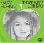 Mary Hopkin - Those were the days, Cd's en Dvd's, Vinyl Singles, Gebruikt, 7 inch, Single, Ophalen of Verzenden