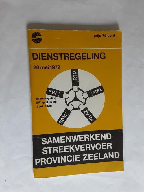 ZEELAND - SW-RTM-AMZ-ZVTM-SBM    DIENSTREGELING 28 MEI 1972, Verzamelen, Spoorwegen en Tramwegen, Gebruikt, Bus of Metro, Boek of Tijdschrift