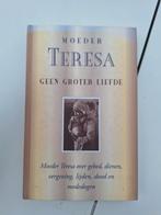 Moeder Teresa - Geen groter liefde, Ophalen of Verzenden, Zo goed als nieuw, Moeder Teresa