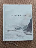 Boek: Ik zal er zijn (Tineke Tuinder, Sestra, Lifeprints), Ophalen of Verzenden, Zo goed als nieuw, Tineke Tuinder; Lifeprints