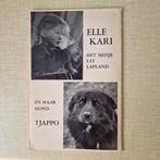 Elle Kari het meisje uit Lapland en haar hond Tjappo Suomi, Gelezen, Ophalen of Verzenden, Fictie algemeen